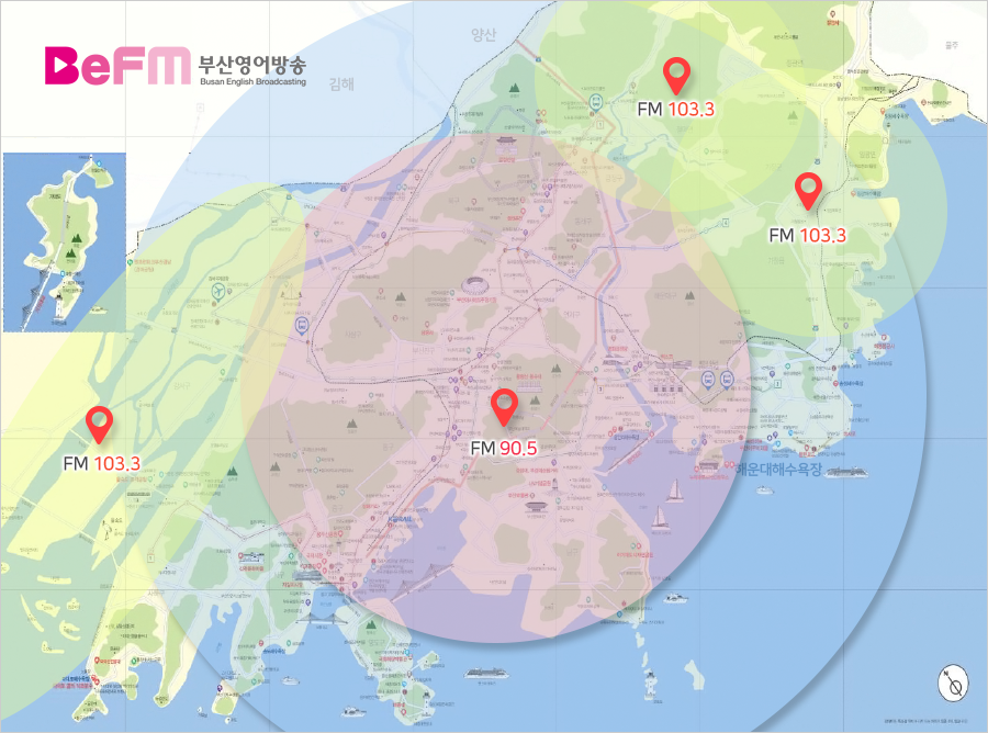 부산영어방송 송출권역별 라디오 주파수 : 기장, 녹산, 정관 FM 103.3 / 그 외 FM 90.5